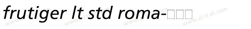 frutiger lt std roma字体转换